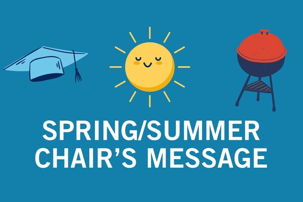 Spring/summer Chair's Message graphic