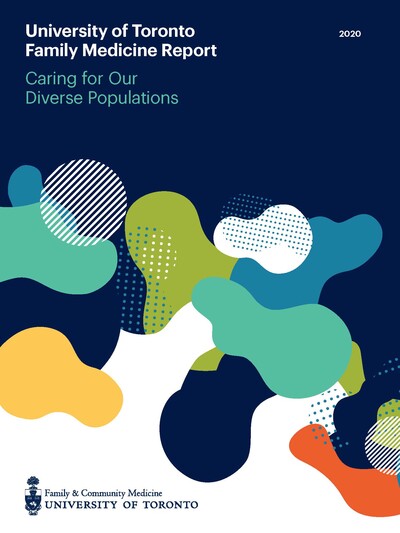 U of T Family Medicine Report Caring for Our Diverse Populations Cover