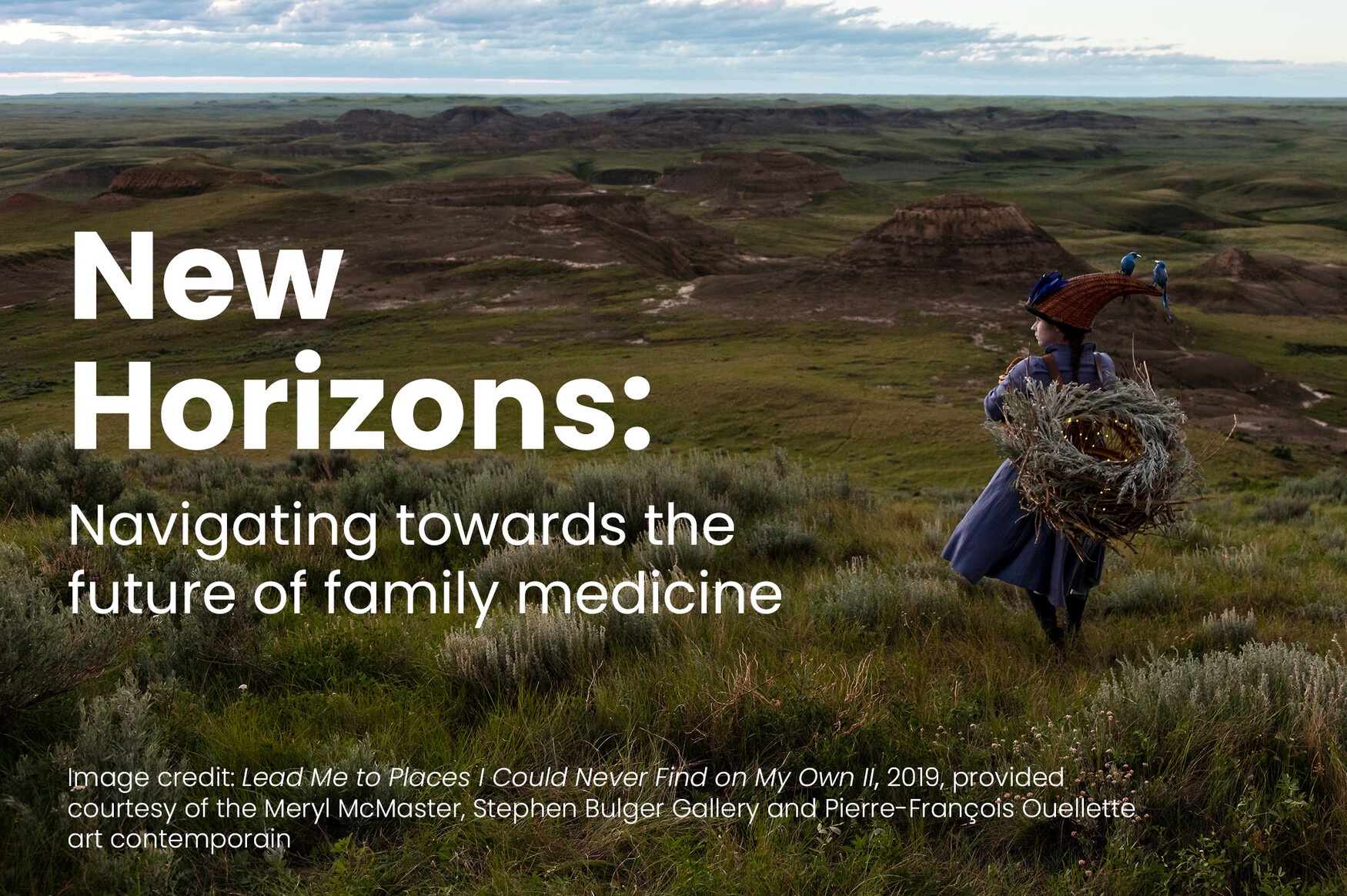 New Horizons: Navigating towards the future of family medicine
