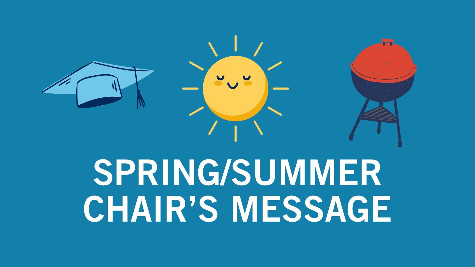 Spring/summer Chair's Message graphic